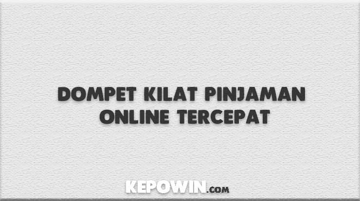 Dompet Kilat Pinjaman Online