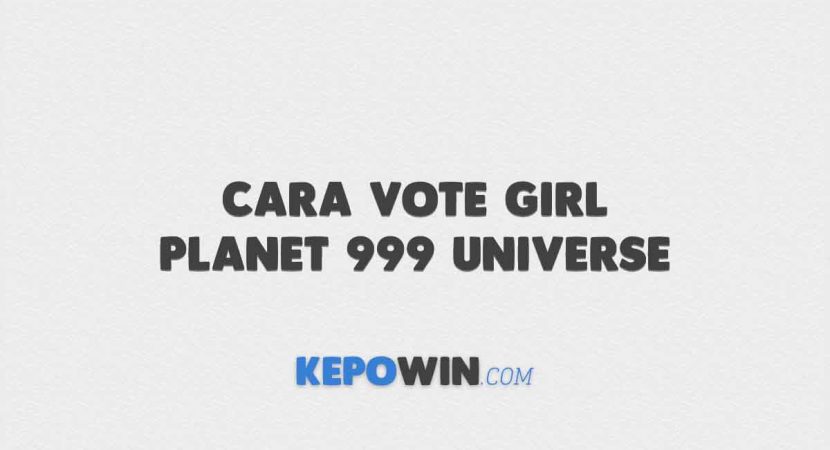 Cara Vote Girl Planet 999 Universe