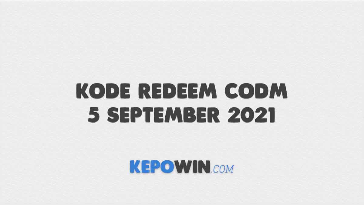 Kode Redeem Codm 5 September 2021