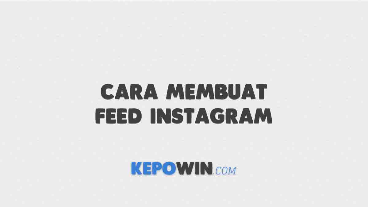 Cara Membuat Feed Instagram Untuk Bisnis Menarik Untuk Online Shop