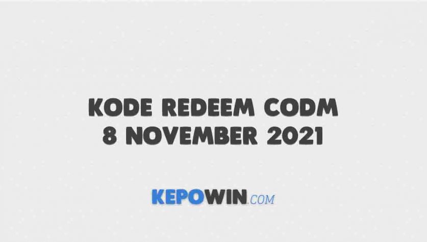 Kode Redeem Codm 8 November 2021