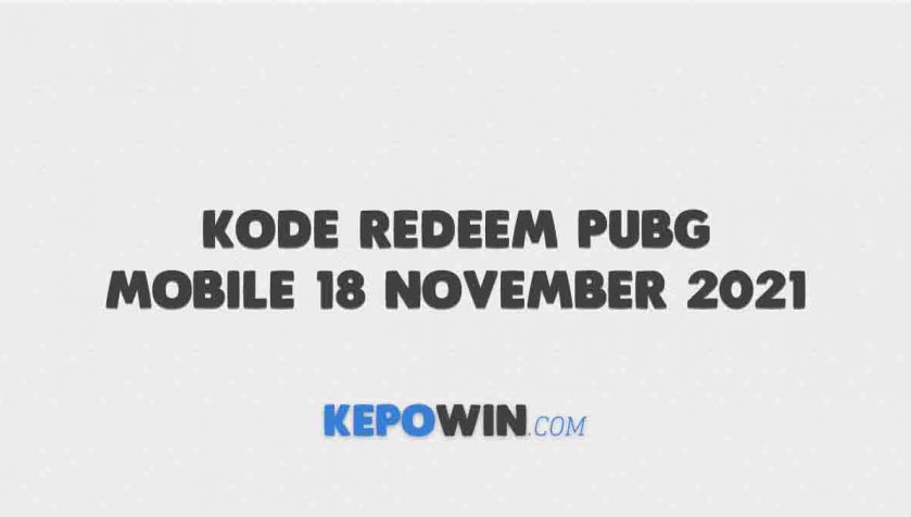 Kode Redeem Pubg Mobile 18 November 2021