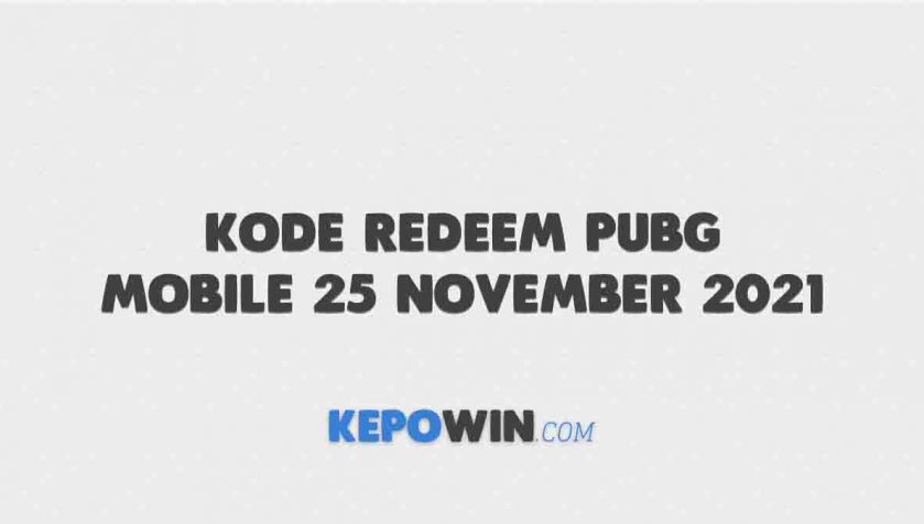 Kode Redeem PUBG Mobile 25 November 2021