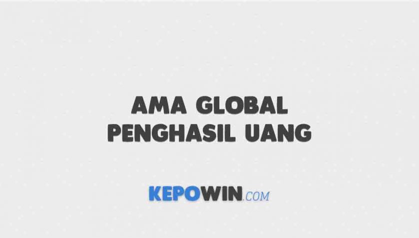 AMA Global Penghasil Uang