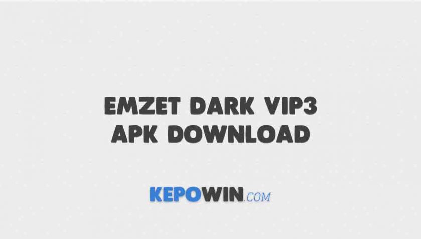 Emzet Dark VIP3 APK Download