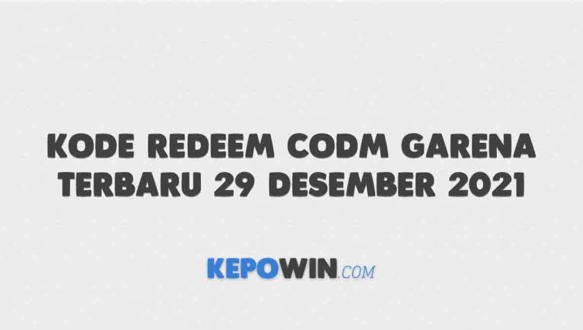 Kode Redeem CODM Garena Terbaru 29 Desember 2021