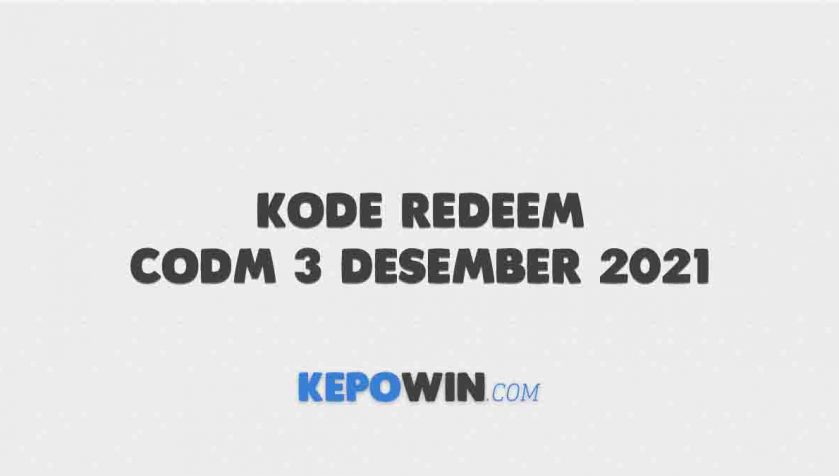 Kode Redeem CODM 3 Desember 2021