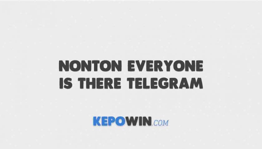 Nonton Everyone Is There Telegram