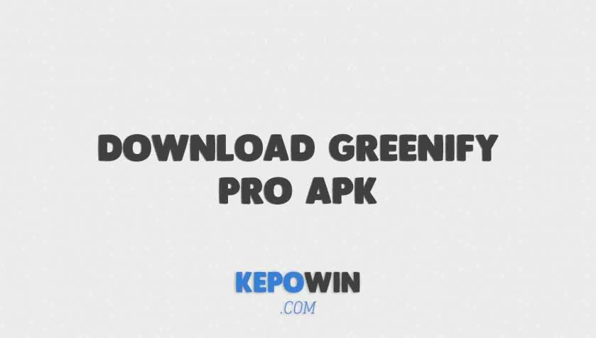 Link Download Greenify Pro Apk Versi Terbaru 2022 Anti Virus