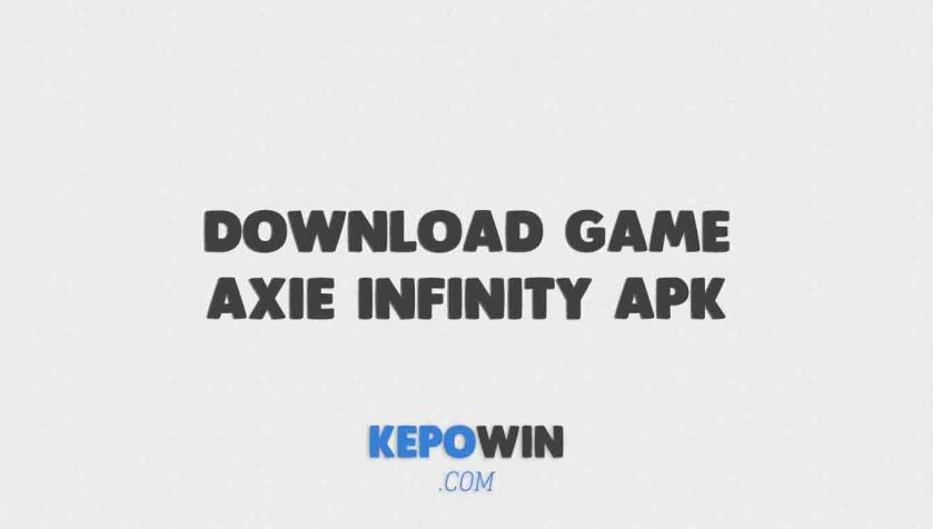Download Game Axie Infinity Apk