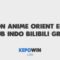 Nonton Anime Orient Episode 11 Sub Indo Bilibili Gratis