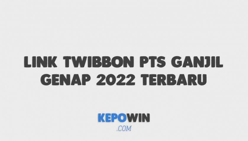Link Twibbon Pts Ganjil Genap 2022 Terbaru