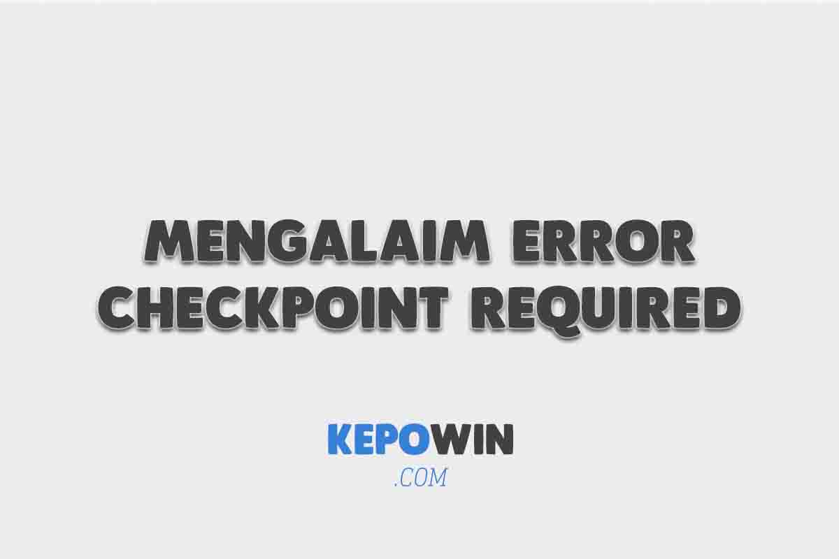 Kenapa Instagram Mengalaim Error Checkpoint Required