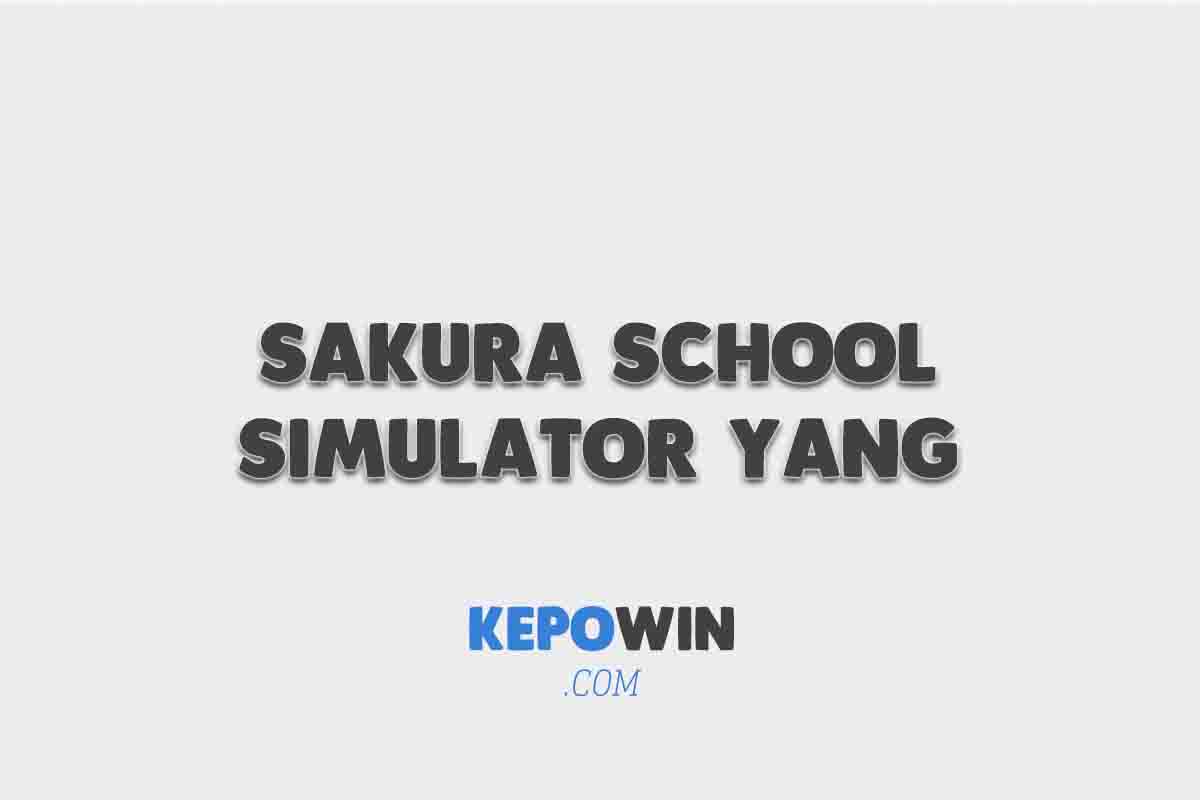 Nama Jepang Untuk Sakura School Simulator Lengkap Dan Aesthetic