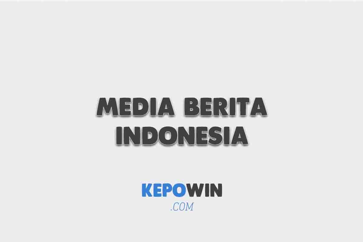 Media Berita Indonesia