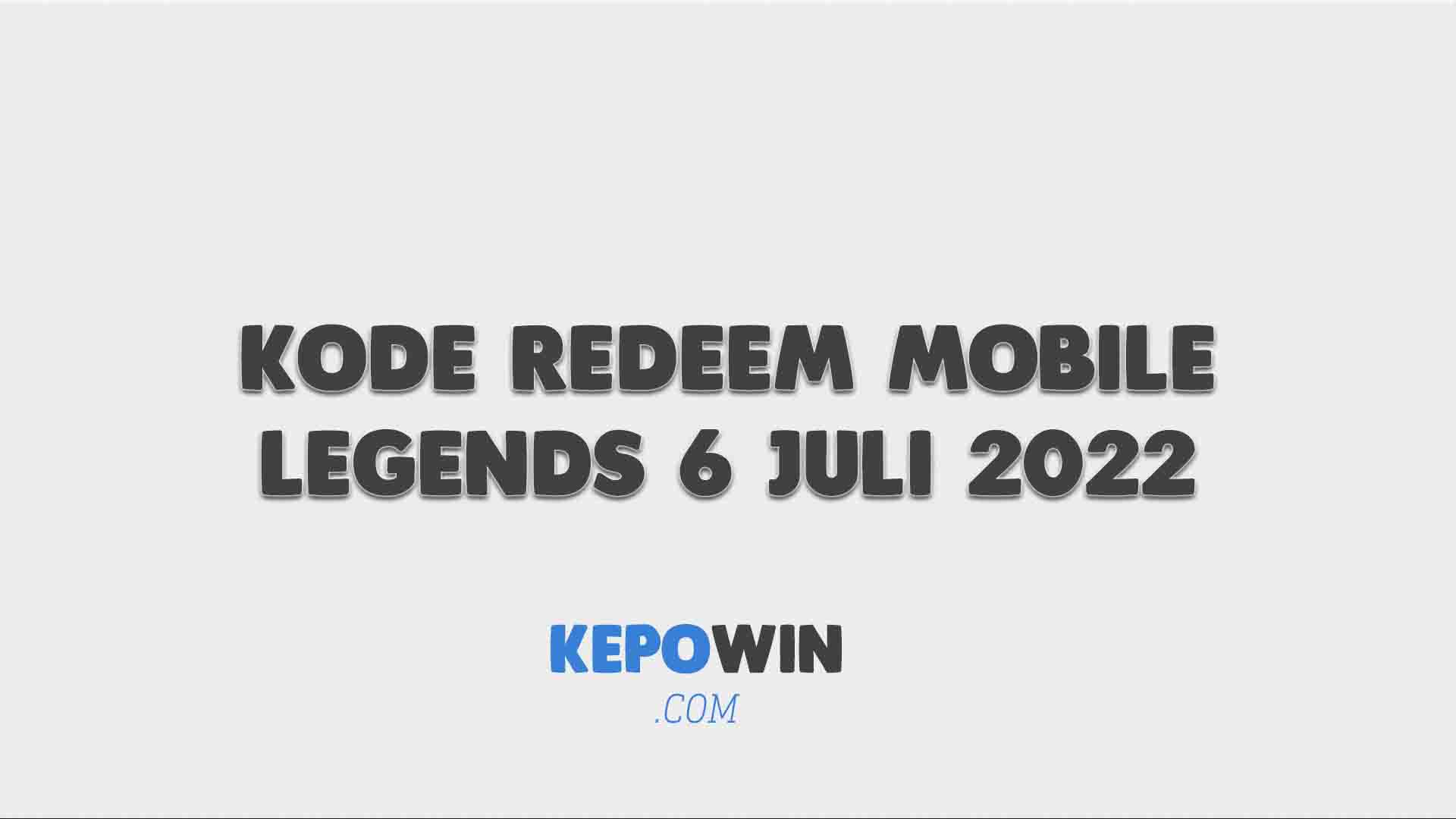 Kode Redeem Mobile Legends 6 Juli 2022