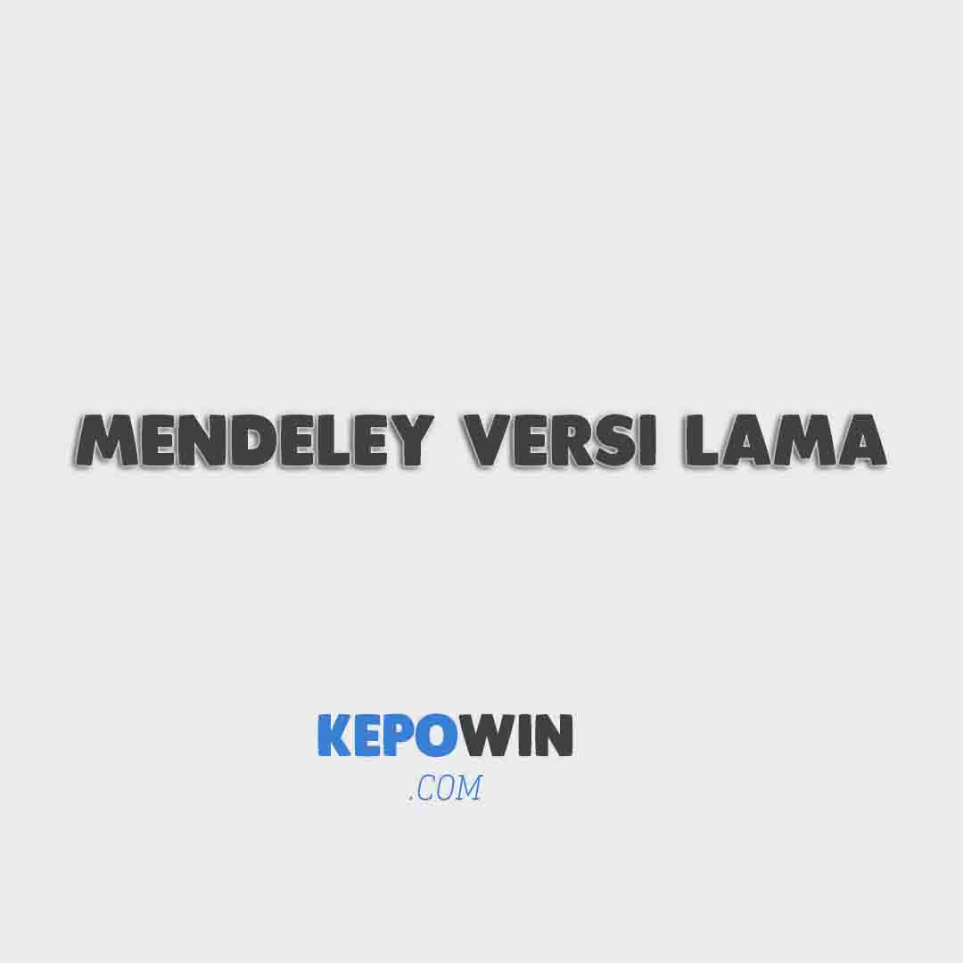 Mendeley Versi Lama 